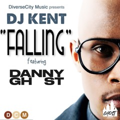 DANNYGHOST x DJ KENT - FALLING