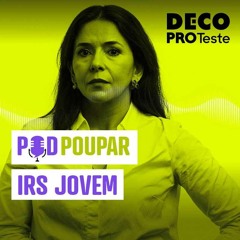 Dicas para poupar com o IRS Jovem | POD Poupar | Ep. 14