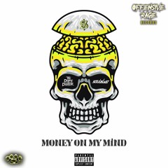 The Dope Doctor & Soulblast - Money On My Mind