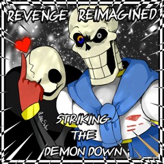 PieDaDude & DeimFrame | ACT 2 - Striking The Demon Down III