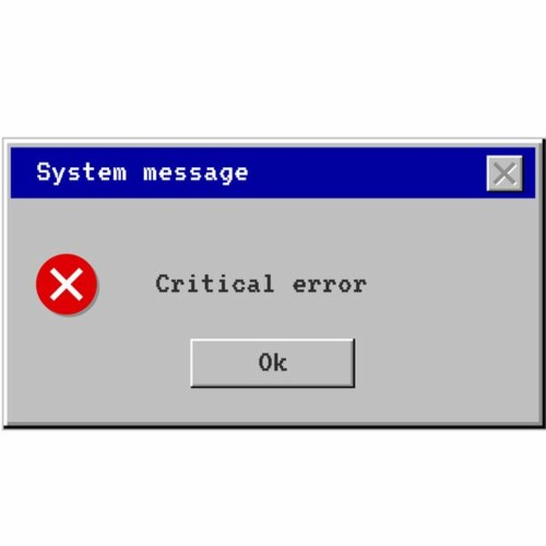 CRITICAL ERROR