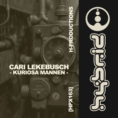 GTG Premiere | Cari Lekebusch - Slarvsylta [HPX163]