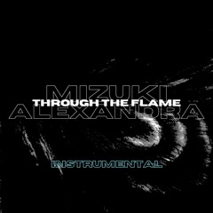 Through The Flame(Instrumental)