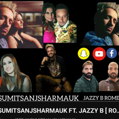 DEEJAYSUMITSANJSHARMAUK FT. JAZZY B [ ROMEO REMIX ] ALBUM ROMEO | SOUND TRACK MIX | MUSIC | 2025