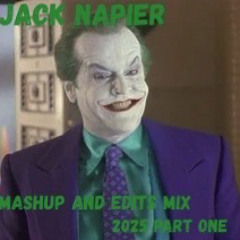 Jack Napier Mashup & Edits Mix 2025 Part One