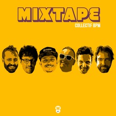 Mixtapes // Collectif BPM