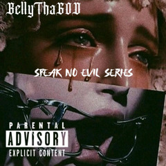 Speak No Evil 3 (prod. by LethalNeedle)