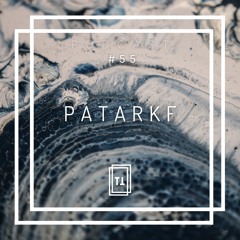 #55 | PATARKF