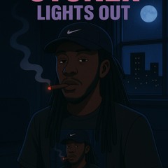 Stoner x Lights Out