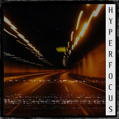 Hyperfocus