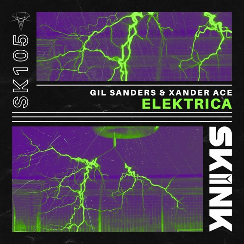 Gil Sanders & Xander Ace - Elektrica