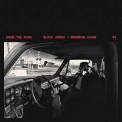 Down The Road ft. Brandon Chase