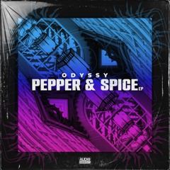 Odyssy Feat. Diligent Fingers - Pepper & Spice