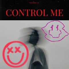 Control Me - MaichelUas (Extended Mix)