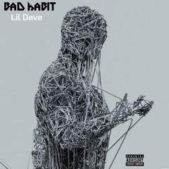 Bad Habit (Feat. Skub!)