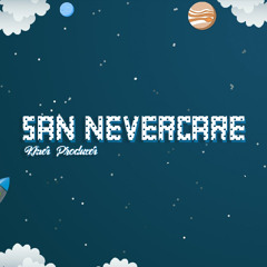 San Nevercare - Ber Kmean Neary Mneak Nus Bong Sne Oun Te VIP (ft Berry Bell & Kaylee)