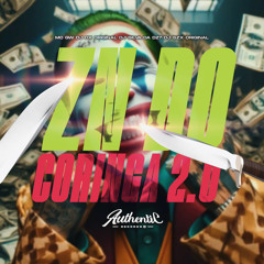 Zn do Coringa 2.0 (feat. Authentic Records & MC GW)