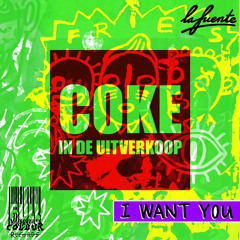 I Want You x Coke in de uitverkoop