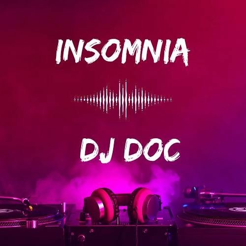 Insomnia by Dj Doc