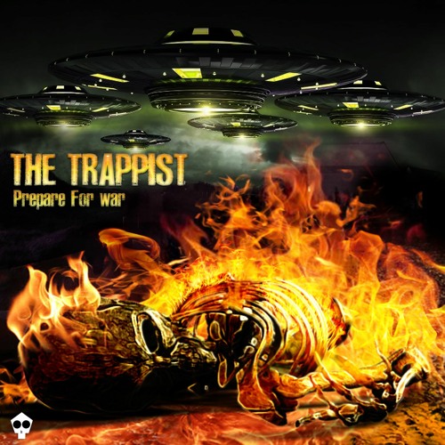 The Trappist - Prepare for War [Hardcore Mix]