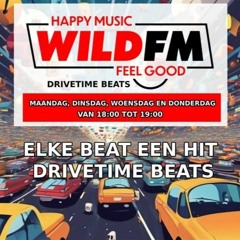 Drivetime Beats - WildFM - Part 504