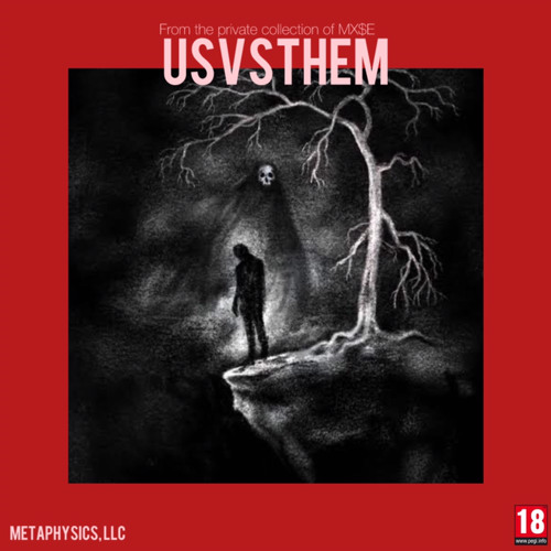 USVSTHEM (feat. MX$E)