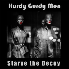 Starve the Decoy