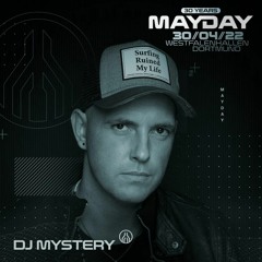 Dj Mystery  - Mayday 2022