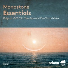 Monostone - Essentials (Two-Gun Remix) [Soluna Music]
