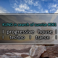 PROGRESSIVE HOUSE MIX 061 [may 2025] KISOS best of I techno I trance I KUNO In Search Of Sunrise