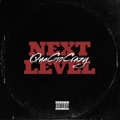 QuaGoCrazy - Next Level