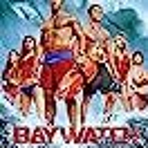 Baywatch (2017) FullMovie@ 123movies 4390374 At-Home