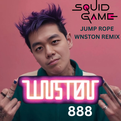 SQUID GAME 3 - JUMP ROPE SONG EDIT [WNSTON REMIX]