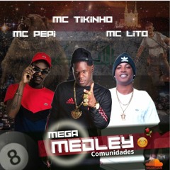 MADLEY PEPPI MC TIKINHO E MC LITO