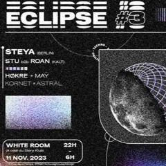 Eclipse #3 : Steya (Stu & Roan) Høkre Set Revamp