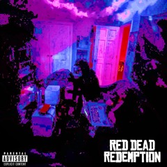 Red Dead Redemption Ft. ImVon (prod. triheart x keyon x macshooter49)