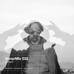 SonarMix 032: Dj Fucci
