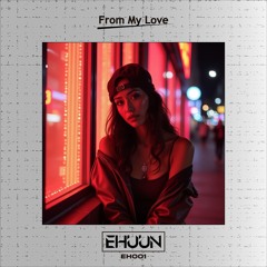 Ehuun - Don't Know (Original Mix) [EH001]