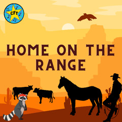 Home On The Range (from Pierre Goes West!)