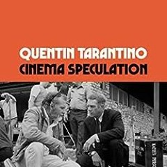 View PDF Cinema Speculation by Quentin Tarantino