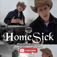 Home Sick Prod. By John Conner