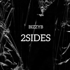 BizzyB - 2SIDES (Prod. Matt11)