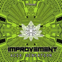 Improvement - Acid Sensation (ovniep420 - Ovnimoon Records)
