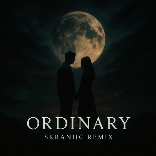 Alex warren - Ordinary (Skraniic Remix)