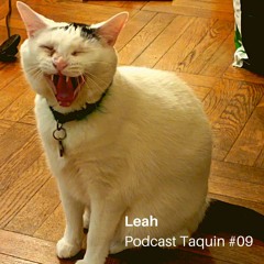 Podcast Taquin #09 | Leah