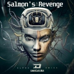 DELETE ft. Tha Watcher - PAYBACK (Salmon's Revenge of edit)