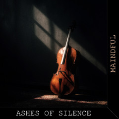 Ashes Of Silence