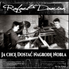 Ja Chcę Dostać Nagrodę Nobla (1986)
