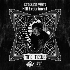 Jedi’s Chillout | Mars-Massive • ADN Experiment Series
