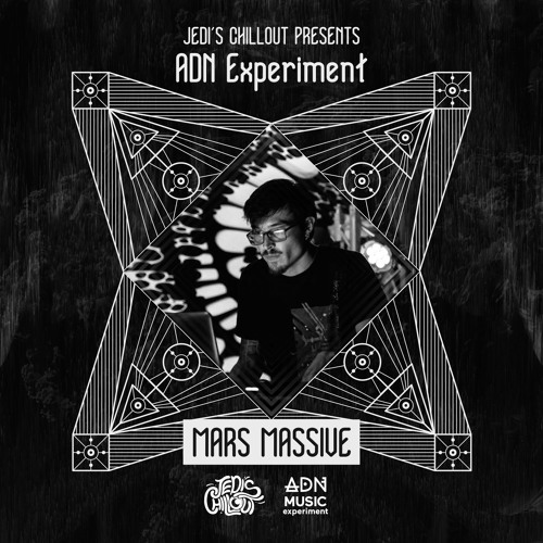 Jedi’s Chillout | Mars-Massive • ADN Experiment Series